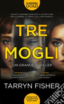 Tre mogli libro di Fisher Tarryn