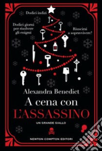 A cena con l'assassino libro di Benedict Alexandra