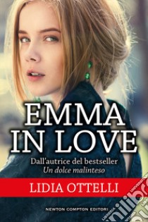 Emma in love libro di Ottelli Lidia