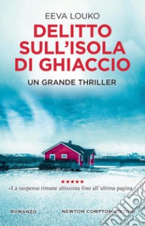 Delitto sull'isola di ghiaccio libro di Louko Eeva