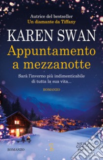 Appuntamento a mezzanotte libro di Swan Karen