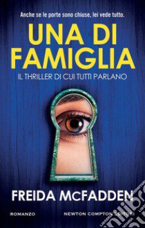 Una di famiglia libro di McFadden Freida