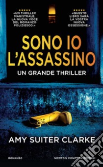 Sono io l'assassino libro di Suiter Clarke Amy