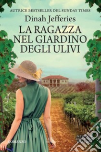 La ragazza nel giardino degli ulivi libro di Jefferies Dinah