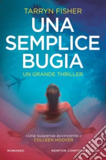 Una semplice bugia libro di Fisher Tarryn