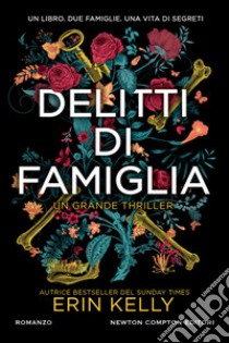 Delitti di famiglia libro di Kelly Erin