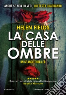 La casa delle ombre libro di Fields Helen