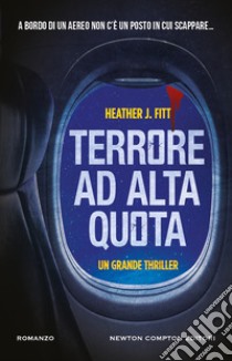 Terrore ad alta quota libro di Fitt Heather J.