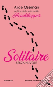 Senza nuvole. Solitaire libro di Oseman Alice