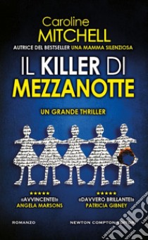 Il killer di mezzanotte libro di Mitchell Caroline