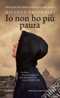 Io non ho più paura libro di Palombini Niccolò