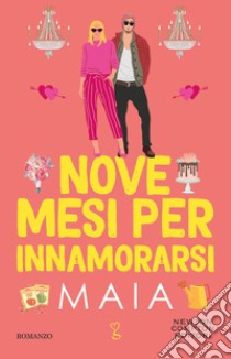 Nove mesi per innamorarsi libro di Maia