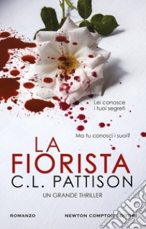 La fiorista libro di Pattison C. L.