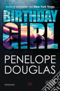 Birthday girl libro di Douglas Penelope