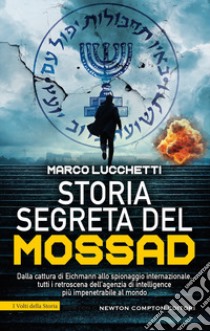 Storia segreta del Mossad libro di Lucchetti Marco