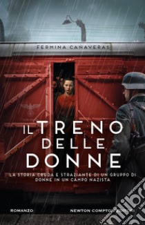 Il treno delle donne libro di Cañaveras Fermina