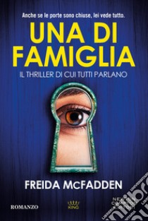 Una di famiglia libro di McFadden Freida