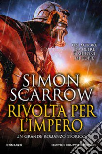 Rivolta per l'impero libro di Scarrow Simon