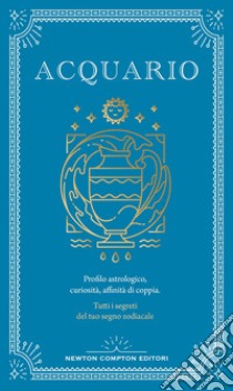 Guida astrologica al segno dell'Acquario libro di Carvel Astrid