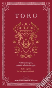 Guida astrologica al segno del Toro libro di Carvel Astrid