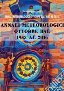 Annali meteorologici libro di Lubelli Fiorentino Marco