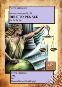 Compendio di diritto penale libro di Giaquinto Pietro