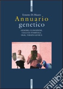 Annaurio genetico libro di Di Mauro Ernesto