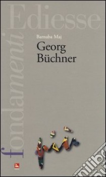 Georg Buchner libro di Maj Barnaba