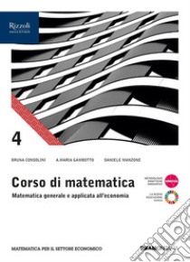 Corso di matematica. Per il 4° anno delle Scuole superiori. Con e-book. Con espansione online. Vol. 2 libro