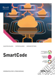 SmartCode. Per le Scuole superiori. Con e-book. Con espansione online libro