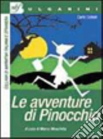 Le avventure di Pinocchio libro di Collodi Carlo