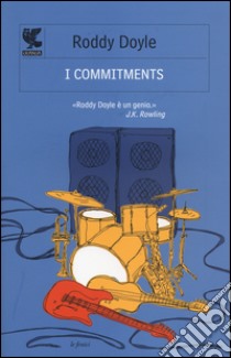 I commitments libro di Doyle Roddy