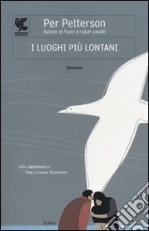 I luoghi più lontani libro di Petterson Per