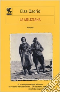 La miliziana libro di Osorio Elsa