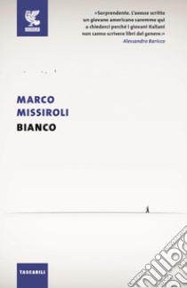 Bianco libro di Missiroli Marco