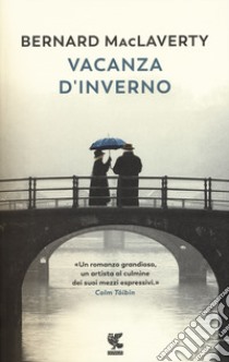 Vacanza d'inverno libro di MacLaverty Bernard