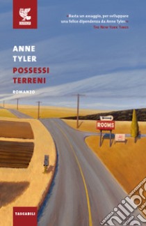 Possessi terreni libro di Tyler Anne