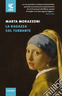 La ragazza col turbante libro di Morazzoni Marta