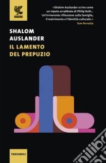 Il lamento del prepuzio libro di Auslander Shalom