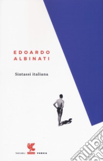 Sintassi italiana libro di Albinati Edoardo