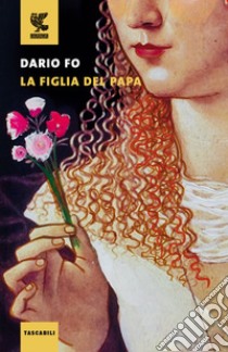 La figlia del papa libro di Fo Dario