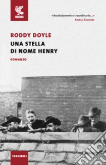 Una stella di nome Henry libro di Doyle Roddy