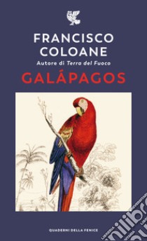 Galápagos. Nuova ediz. libro di Coloane Francisco