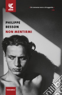 Non mentirmi libro di Besson Philippe