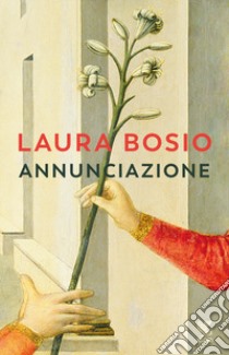 Annunciazione libro di Bosio Laura