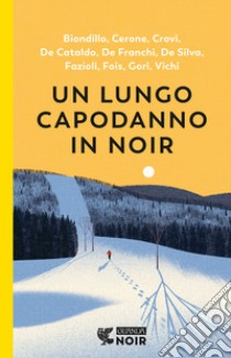 Un lungo capodanno in noir libro