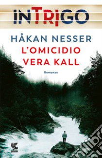 L'omicidio Vera Kall libro di Nesser Håkan