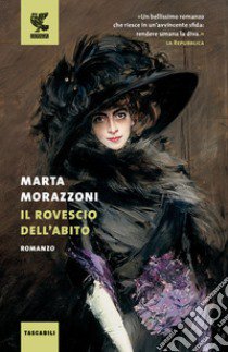 Il rovescio dell'abito libro di Morazzoni Marta