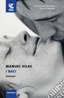 I baci libro di Vilas Manuel