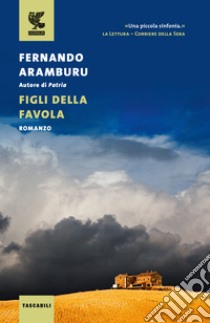 Figli della favola libro di Aramburu Fernando